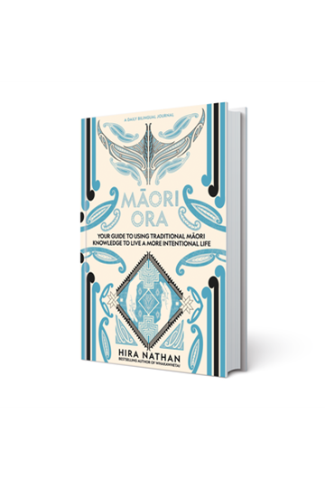 Māori Ora - Your guide to using traditional Māori knowledge to live a more intentional life.