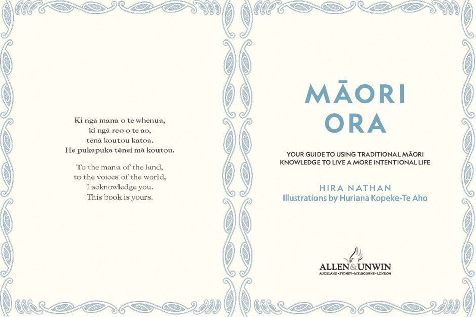 Māori Ora - Your guide to using traditional Māori knowledge to live a more intentional life.